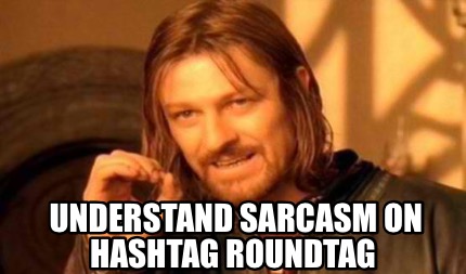 understand-sarcasm-on-hashtag-roundtag