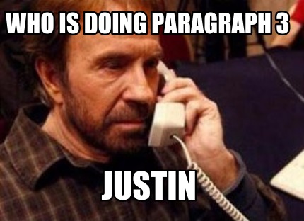 who-is-doing-paragraph-3-justin