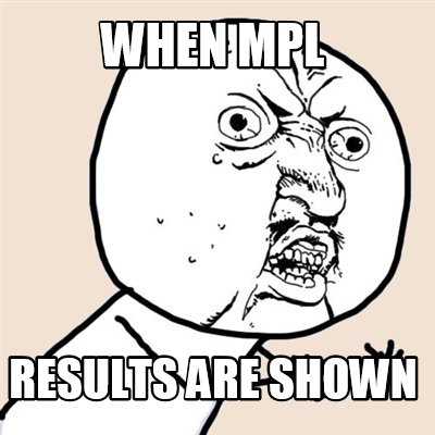 when-mpl-results-are-shown
