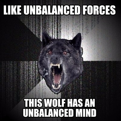 like-unbalanced-forces-this-wolf-has-an-unbalanced-mind
