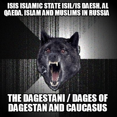 isis-islamic-state-isilis-daesh-al-qaeda-islam-and-muslims-in-russia-the-dagesta