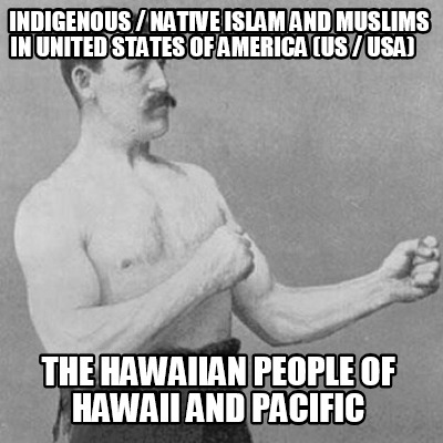 indigenous-native-islam-and-muslims-in-united-states-of-america-us-usa-the-hawai