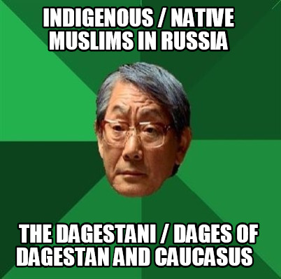 indigenous-native-muslims-in-russia-the-dagestani-dages-of-dagestan-and-caucasus