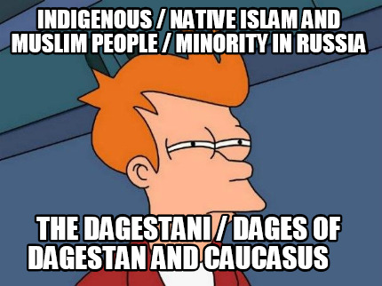 indigenous-native-islam-and-muslim-people-minority-in-russia-the-dagestani-dages