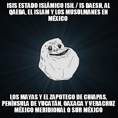isis-estado-islmico-isil-is-daesh-al-qaeda-el-islam-y-los-musulmanes-en-mxico-lo