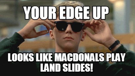 your-edge-up-looks-like-macdonals-play-land-slides