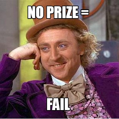 no-prize-fail