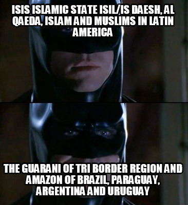 isis-islamic-state-isilis-daesh-al-qaeda-islam-and-muslims-in-latin-america-the-5