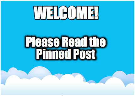 welcome-please-read-the-pinned-post3