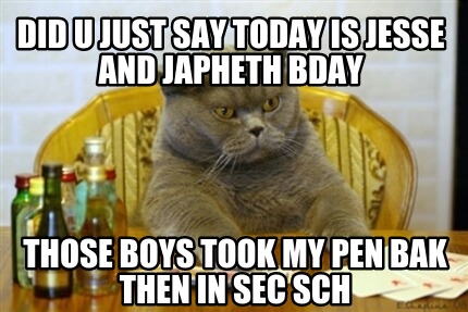 did-u-just-say-today-is-jesse-and-japheth-bday-those-boys-took-my-pen-bak-then-i