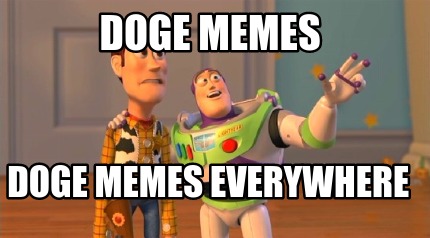 doge-memes-doge-memes-everywhere