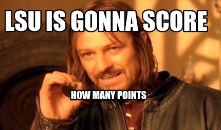 lsu-is-gonna-score-how-many-points