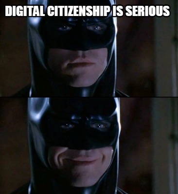 digital-citizenship-is-serious