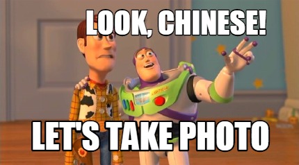 look-chinese-lets-take-photo
