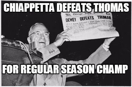 chiappetta-defeats-thomas-for-regular-season-champ