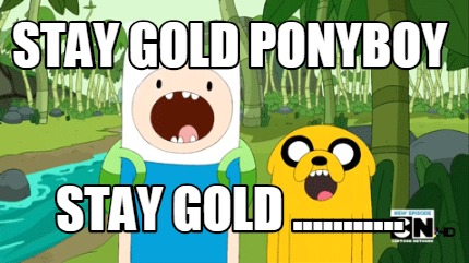 stay-gold-ponyboy-stay-gold-