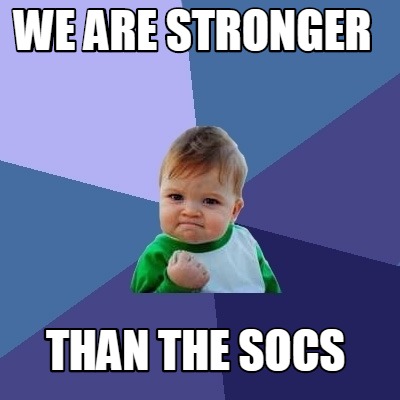 we-are-stronger-than-the-socs