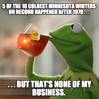5-of-the-10-coldest-minnesota-winters-on-record-happened-after-1970-.-.-.-.-.-.-