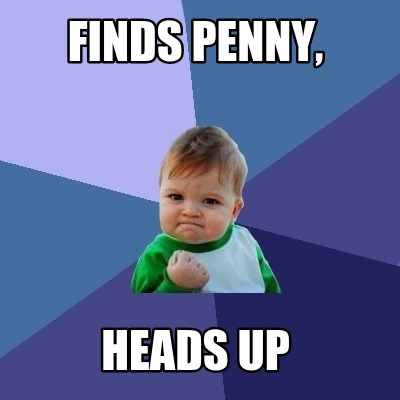finds-penny-heads-up