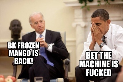 bk-frozen-mango-is-back-bet-the-machine-is-fucked