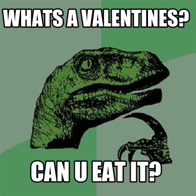 whats-a-valentines-can-u-eat-it