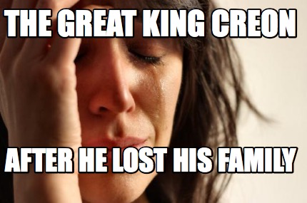 the-great-king-creon-after-he-lost-his-family