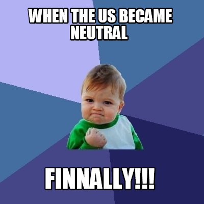 when-the-us-became-neutral-finnally