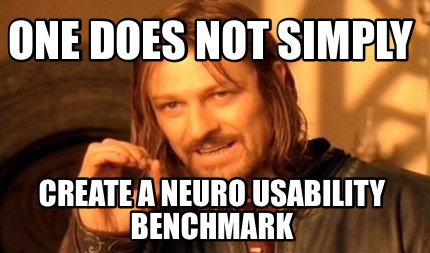 one-does-not-simply-create-a-neuro-usability-benchmark