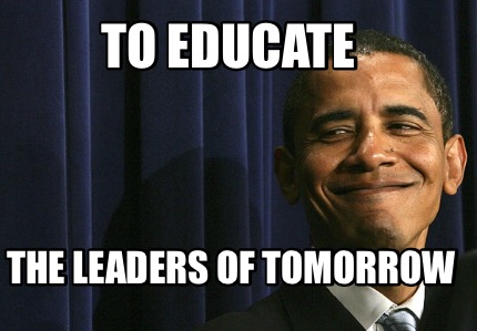 to-educate-the-leaders-of-tomorrow