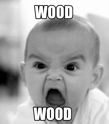 wood-wood