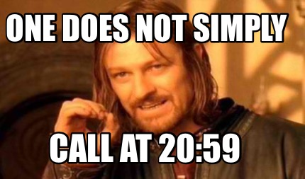 one-does-not-simply-call-at-2059