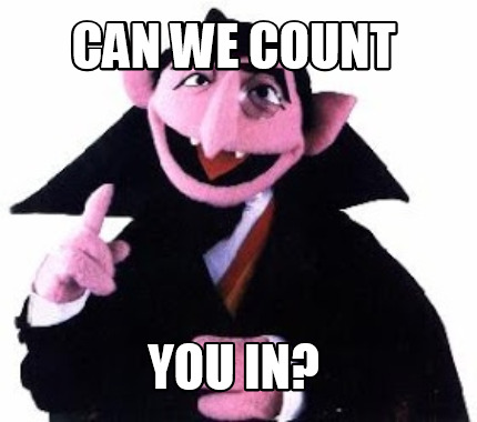can-we-count-you-in