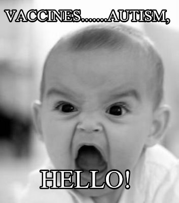 vaccines.......autism-hello