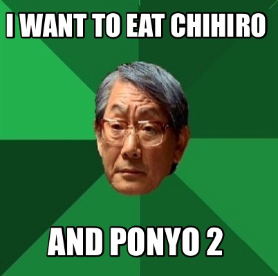 i-want-to-eat-chihiro-and-ponyo-2