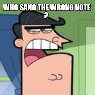 who-sang-the-wrong-note-