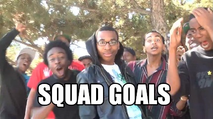 squad-goals3