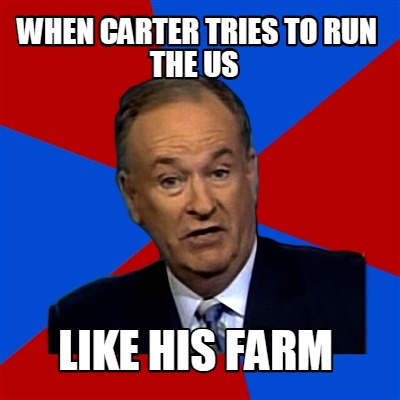 when-carter-tries-to-run-the-us-like-his-farm