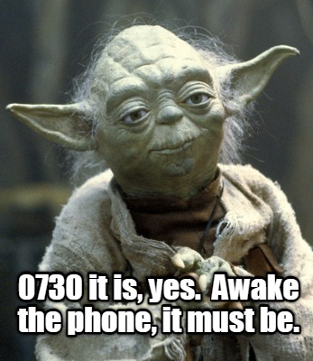 0730-it-is-yes.-awake-the-phone-it-must-be