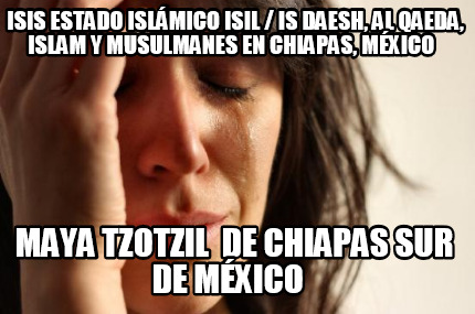 isis-estado-islmico-isil-is-daesh-al-qaeda-islam-y-musulmanes-en-chiapas-mxico-m6