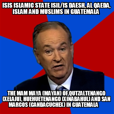 isis-islamic-state-isilis-daesh-al-qaeda-islam-and-muslims-in-guatemala-the-mam-