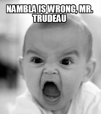 nambla-is-wrong-mr.-trudeau