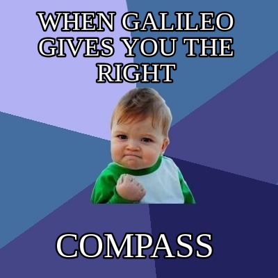 when-galileo-gives-you-the-right-compass