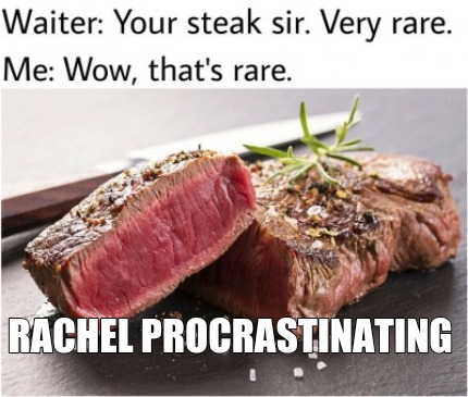 rachel-procrastinating