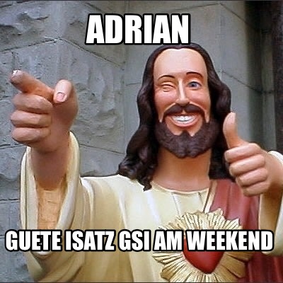 adrian-guete-isatz-gsi-am-weekend