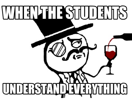 when-the-students-understand-everything