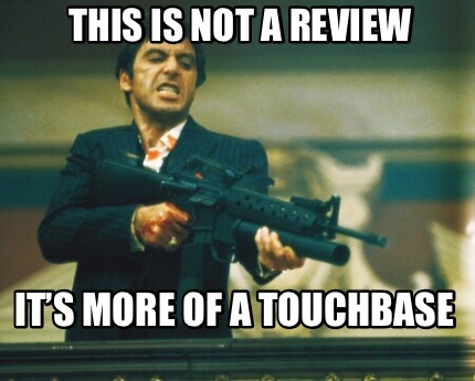 this-is-not-a-review-its-more-of-a-touchbase