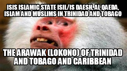 isis-islamic-state-isilis-daesh-al-qaeda-islam-and-muslims-in-trinidad-and-tobag9