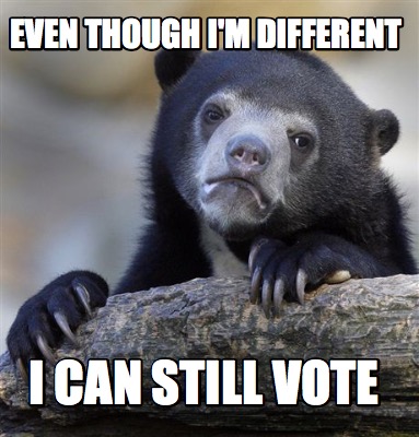 even-though-im-different-i-can-still-vote