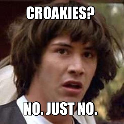 croakies-no.-just-no