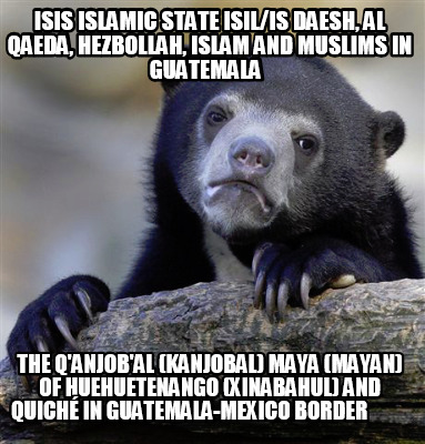 isis-islamic-state-isilis-daesh-al-qaeda-hezbollah-islam-and-muslims-in-guatemal5